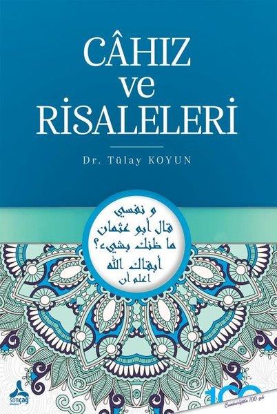Tülay KoyunEleştiri & Kuram & İnceleme KitaplarıCahız ve Risaleleri