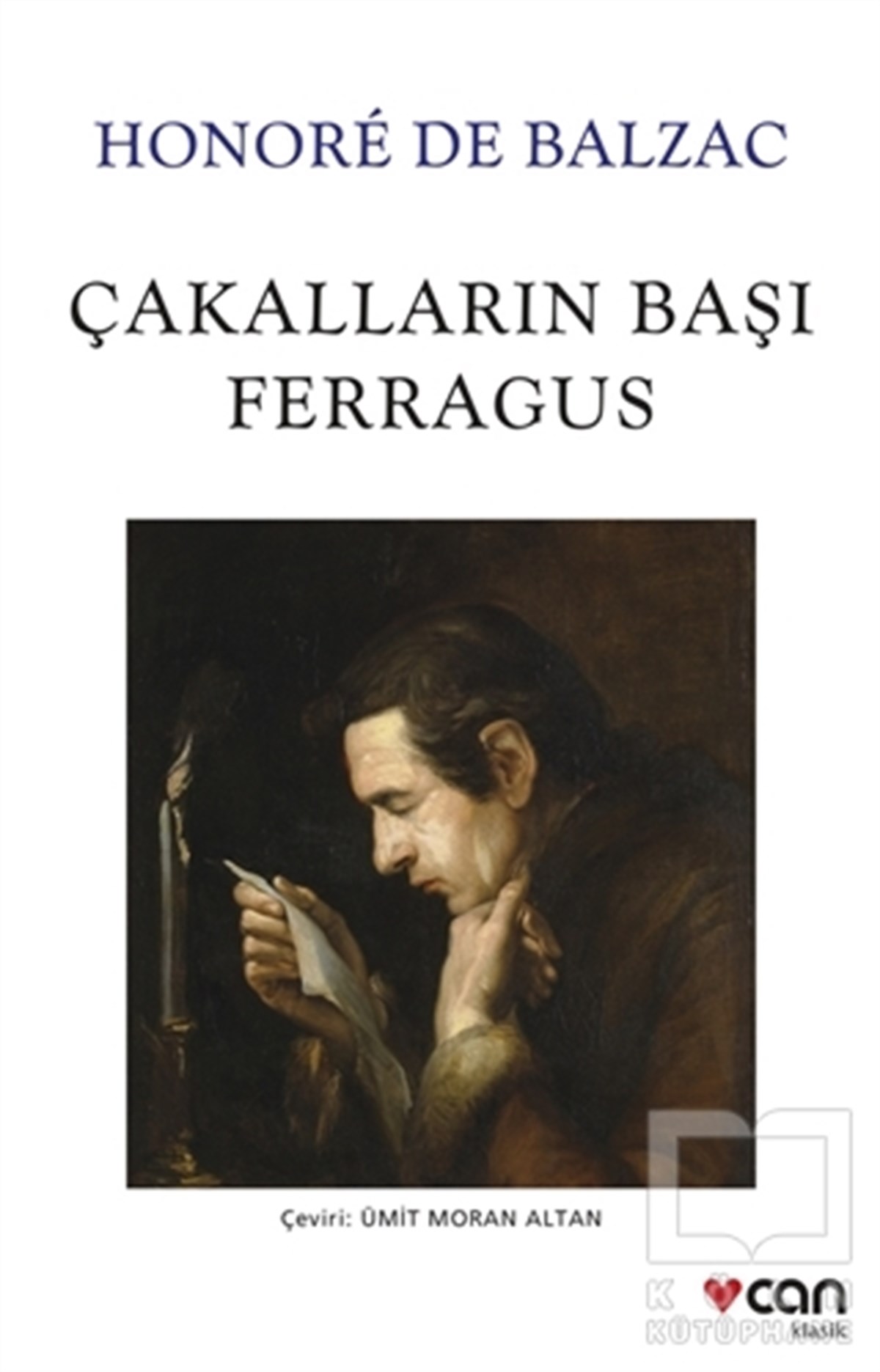 Honore de BalzacTürkçe RomanlarÇakalların Başı Ferragus