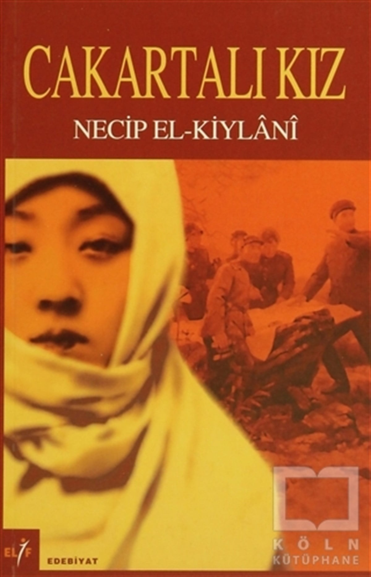 Necip El-KeylaniArap Edebiyatı KitaplarıCakartalı Kız