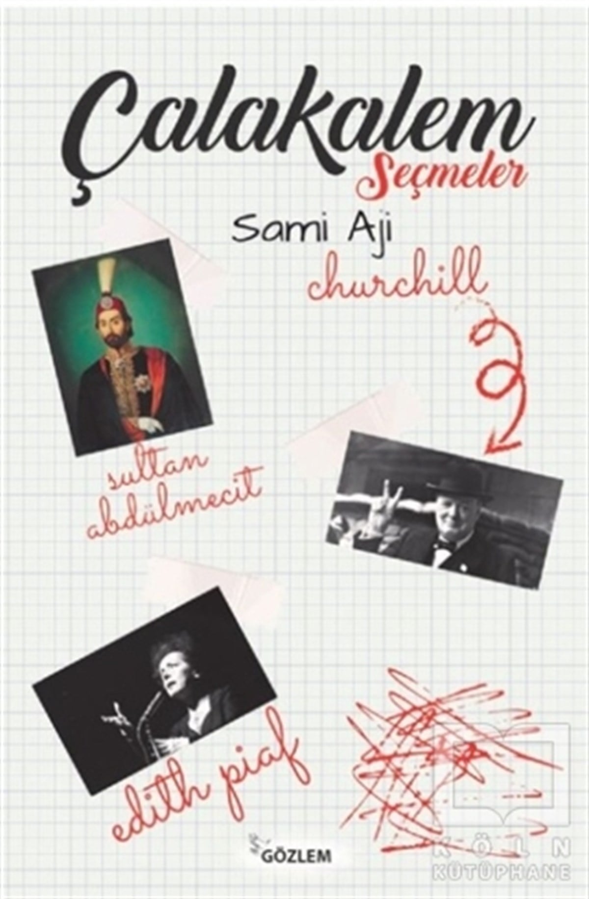 Sami AjiDeneme KitaplarıÇalakalem Seçmeler