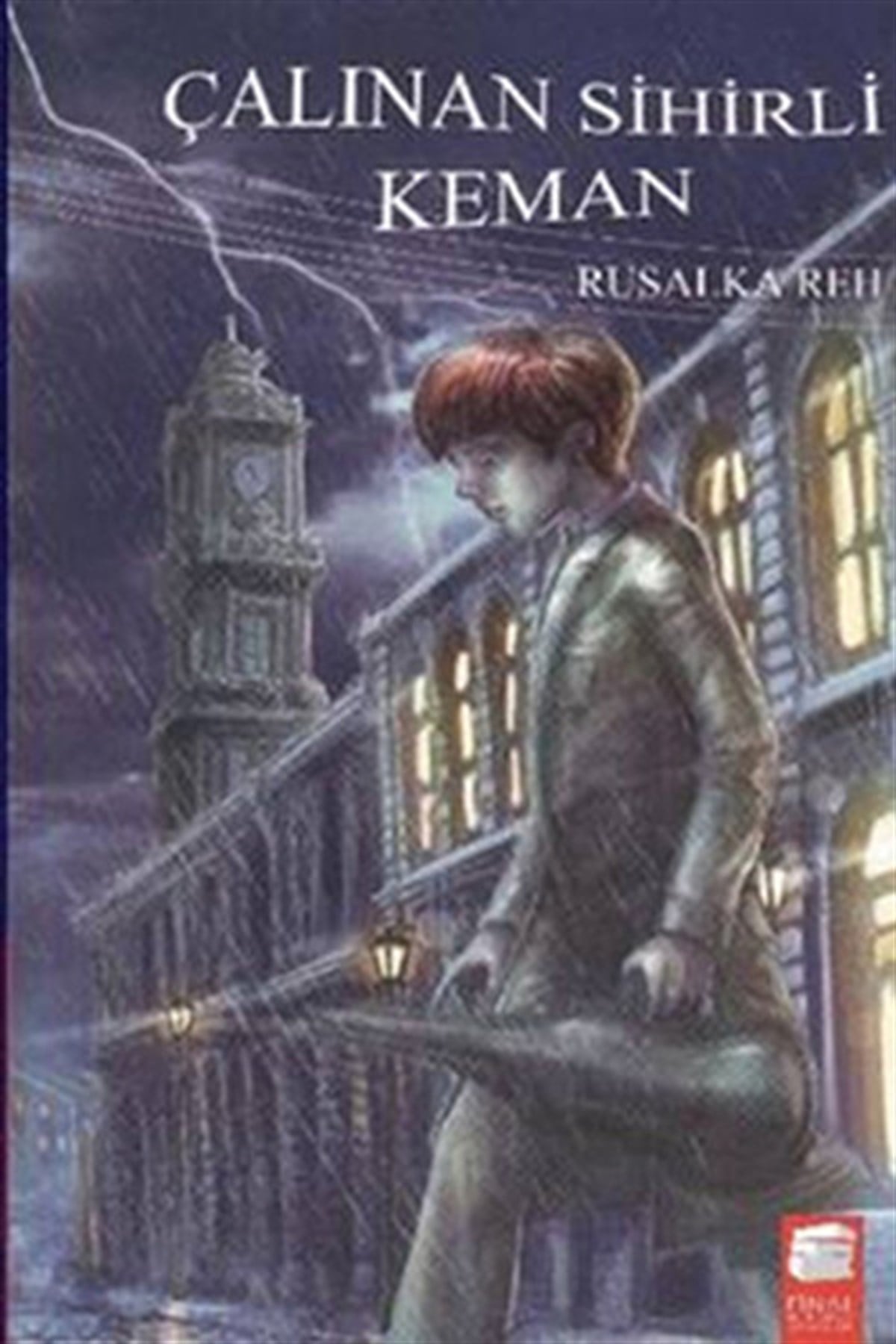 Rusalka RehÇocuk Gençlik RomanlarıÇalınan Sihirli Keman