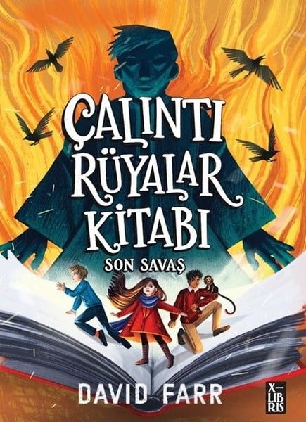 David FarrÇocuk Gençlik RomanlarıÇalıntı Rüyalar Kitabı - Son Savaş