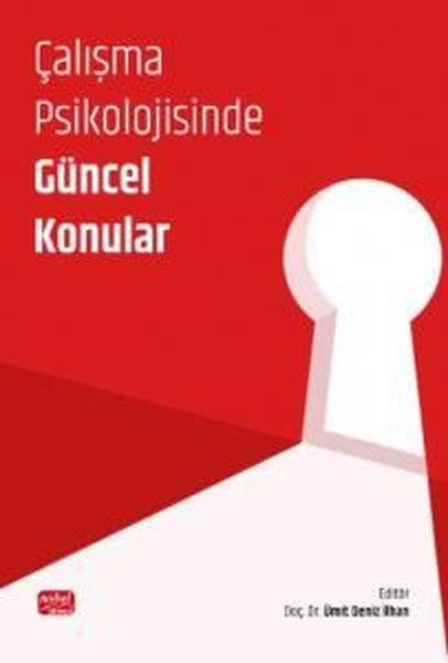 KolektifPsikoloji KitaplarıÇalışma Psikolojisinde Güncel Konular