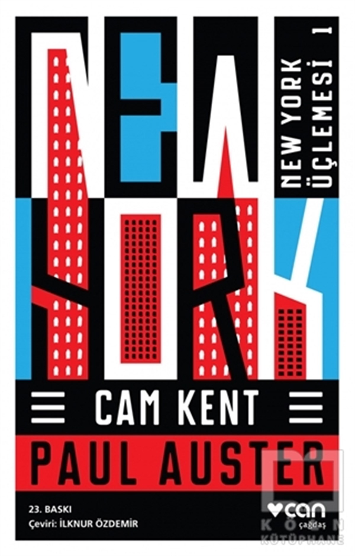 Paul AusterTürkçe RomanlarCam Kent - New York Üçlemesi 1