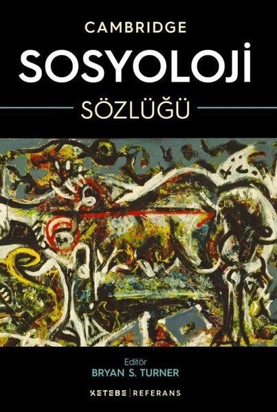 Bryan S. TurnerSosyoloji KitaplarıCambridge Sosyoloji Sözlüğü