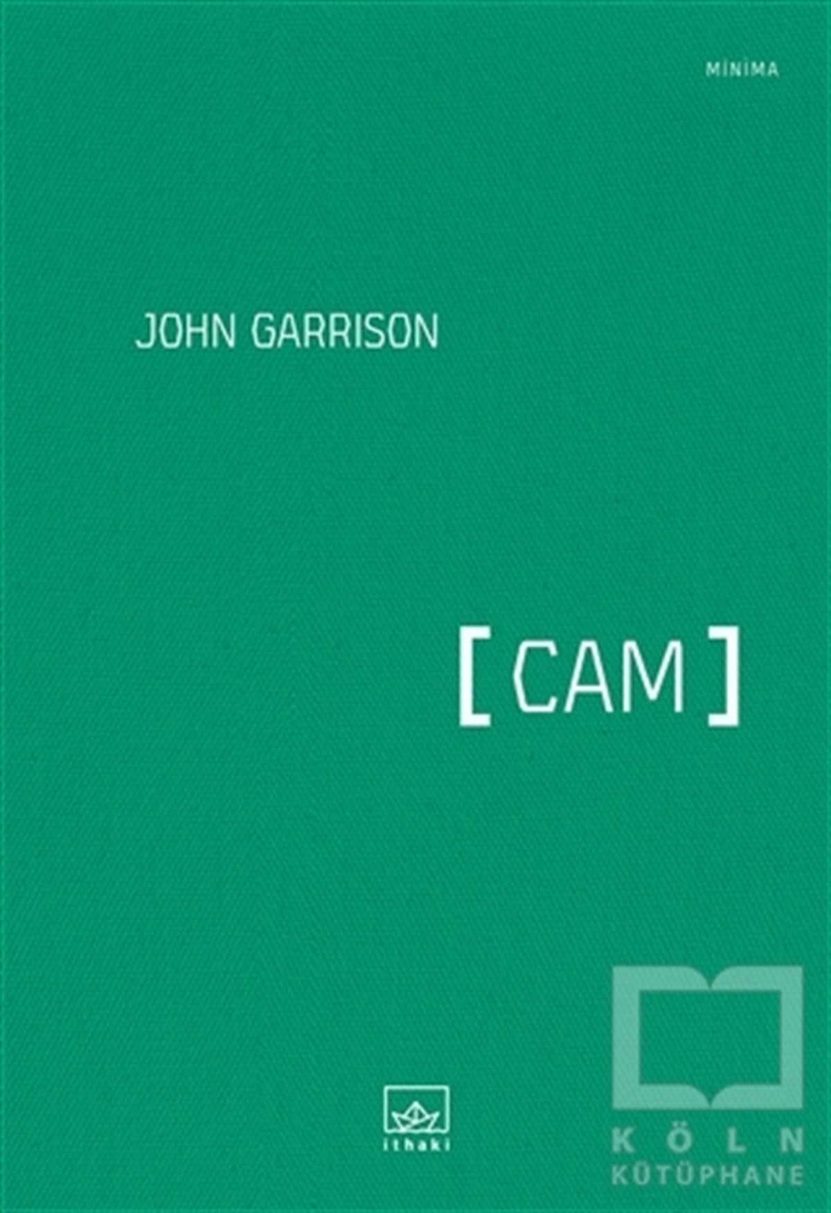 John GarrisonDenemeCam