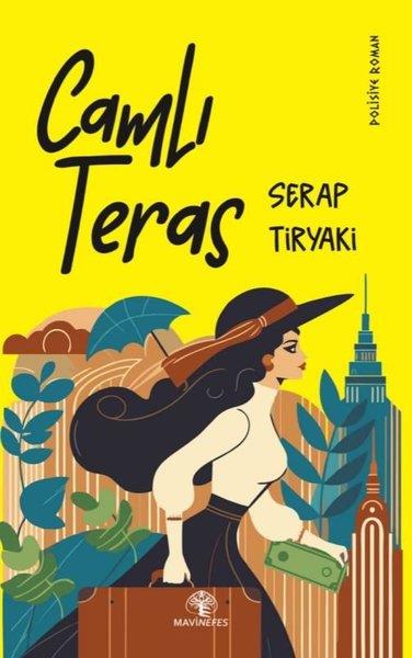 Serap TiryakiPolisiye Romanlar & Cinayet RomanlarıCamlı Teras