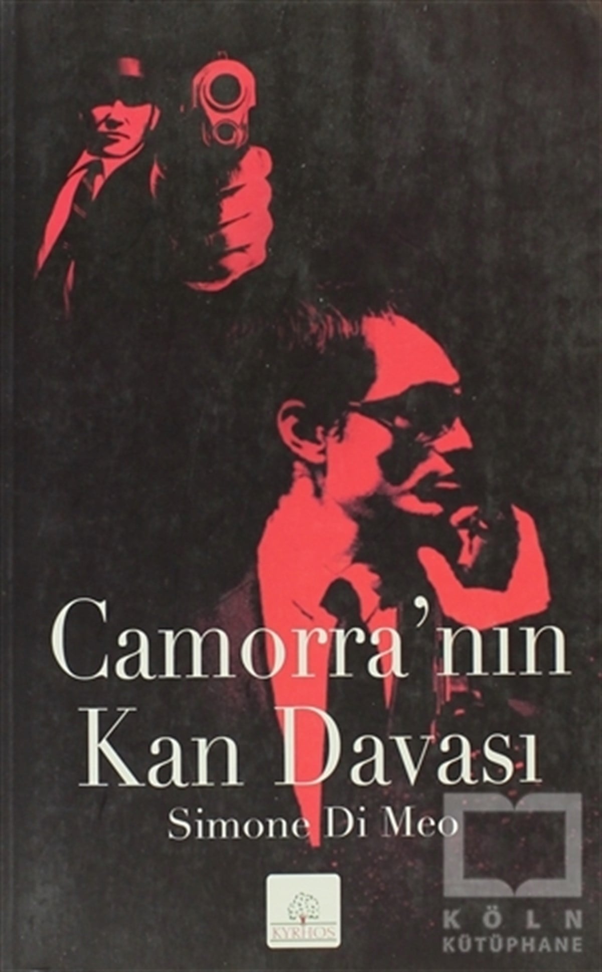 Simone Di MeoRomanCamorra’nın Kan Davası