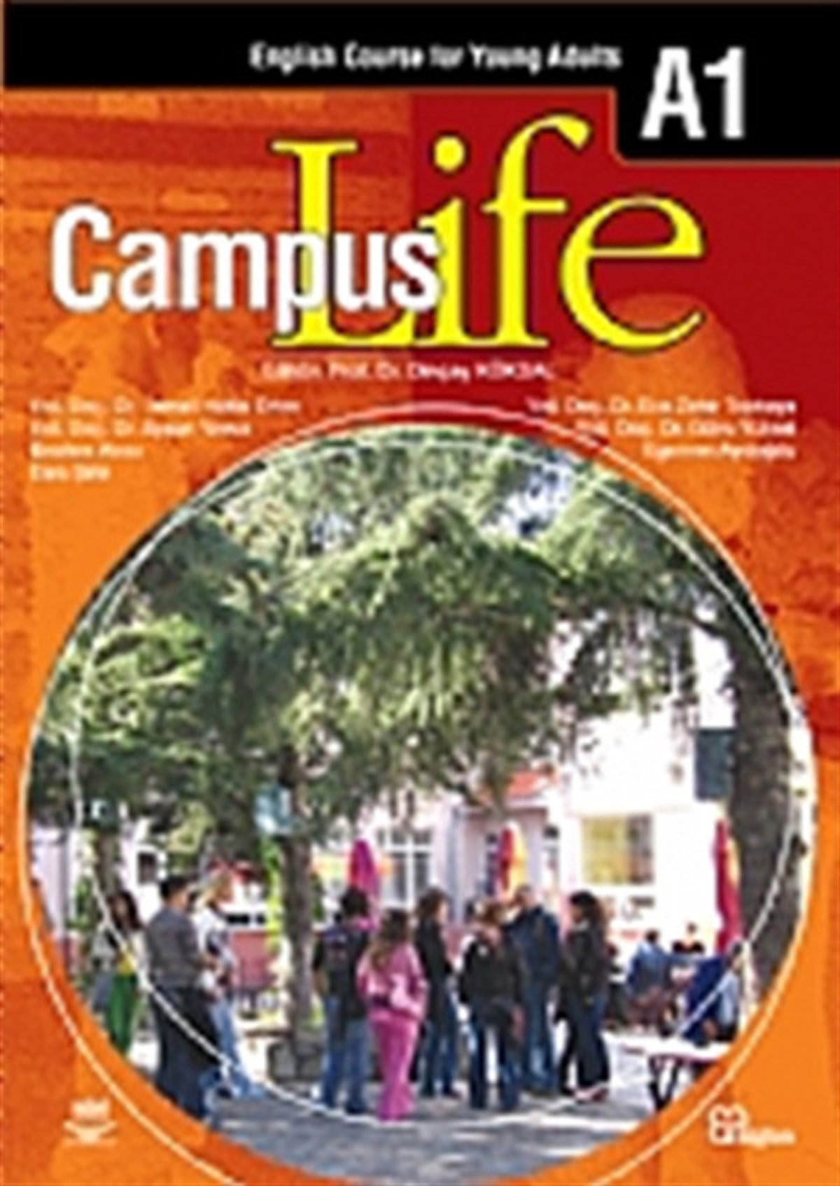 Dinçay KöksalGrammar and VocabularyCampus Life A 1