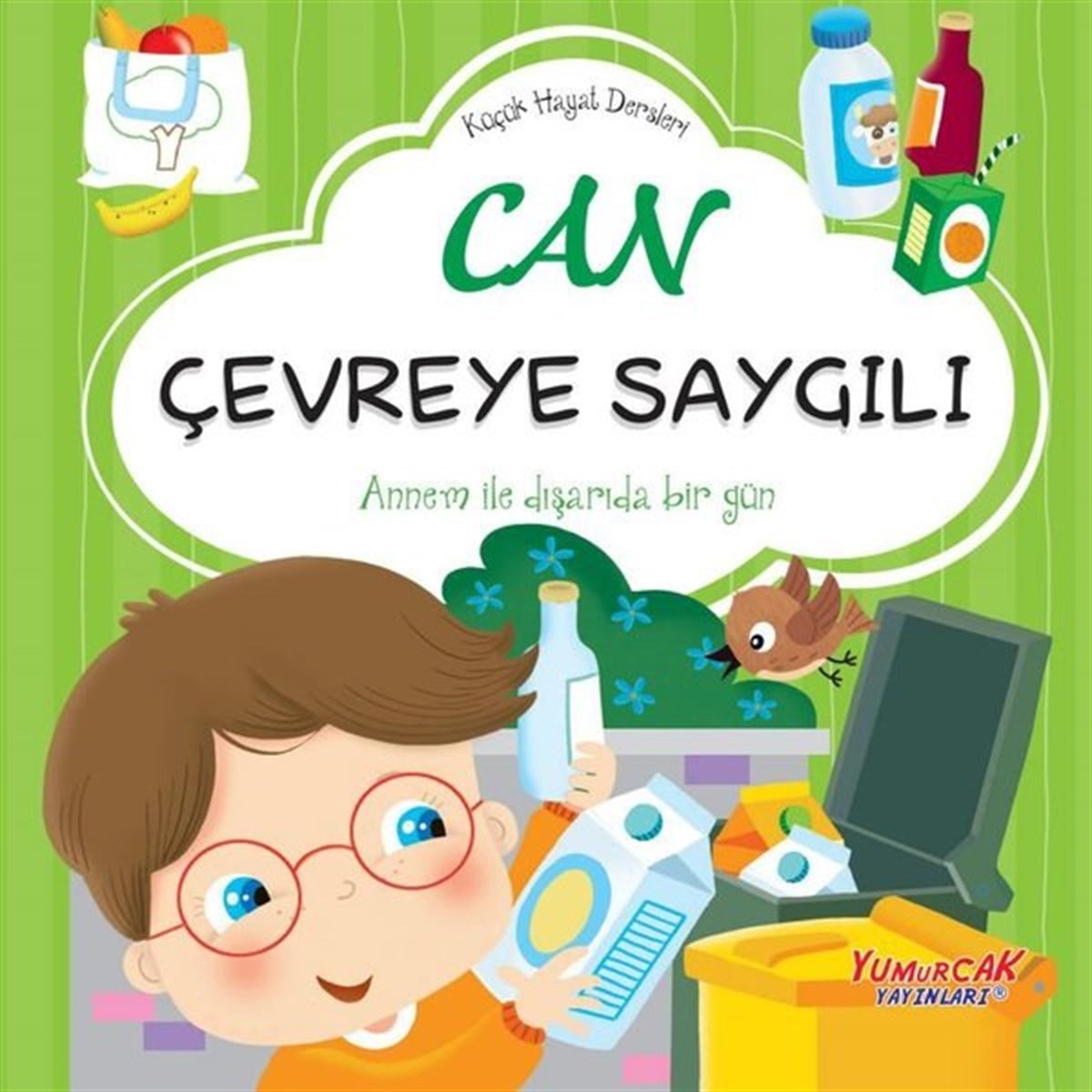 KolektifEgitim Etkinlik KitaplariCan Çevreye Saygılı - Küçük Hayat Dersleri
