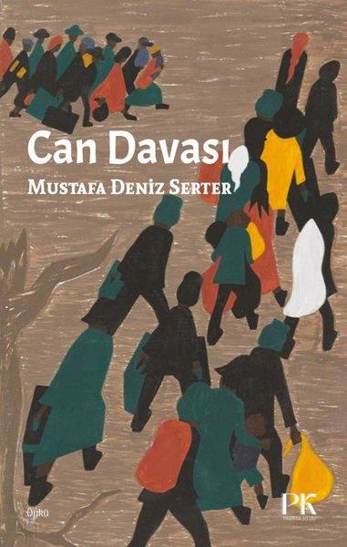 Mustafa Deniz SerterHikaye (Öykü) KitaplarıCan Davası