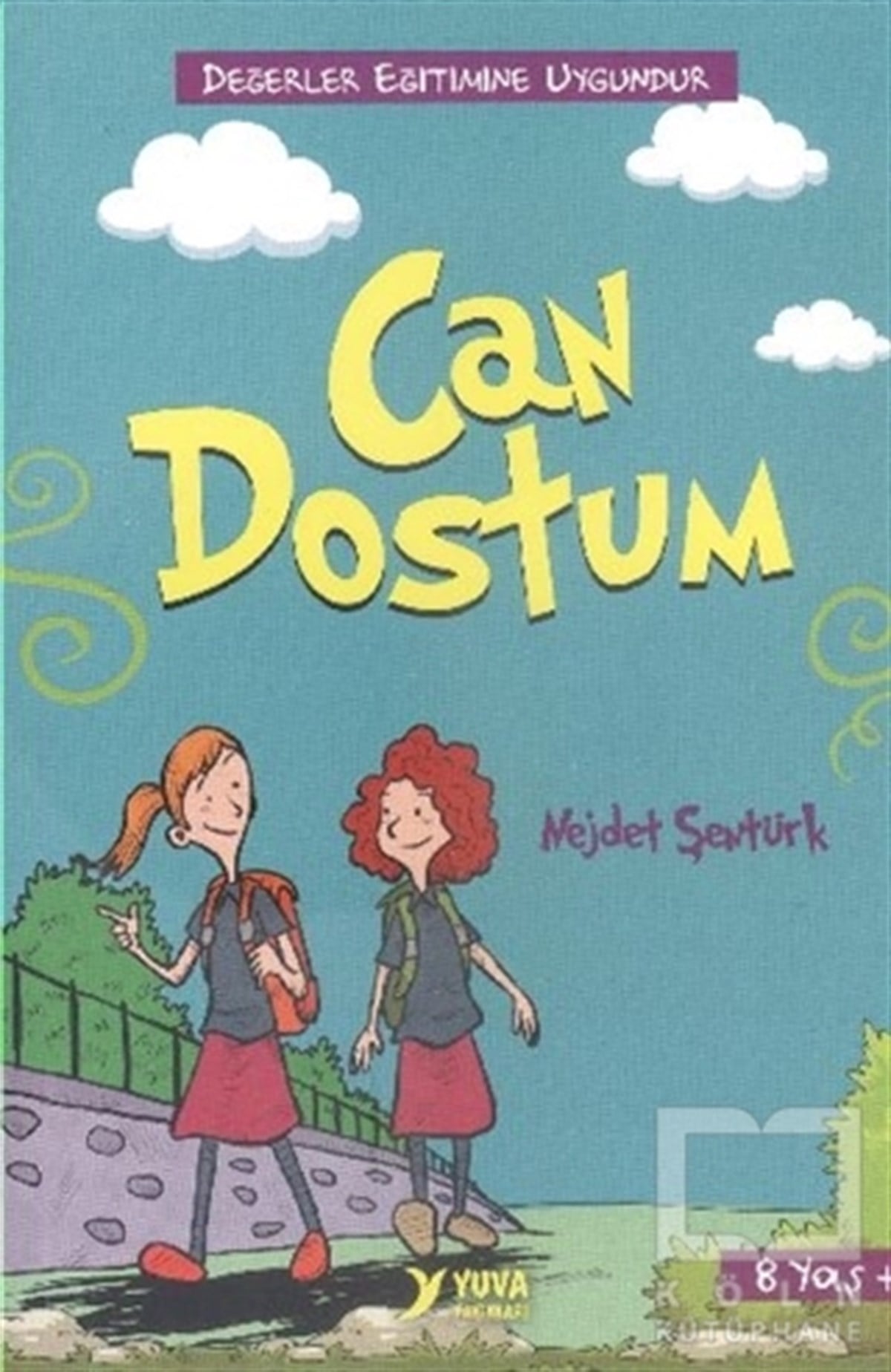 Nejdet ŞentürkRoman-ÖyküCan Dostum