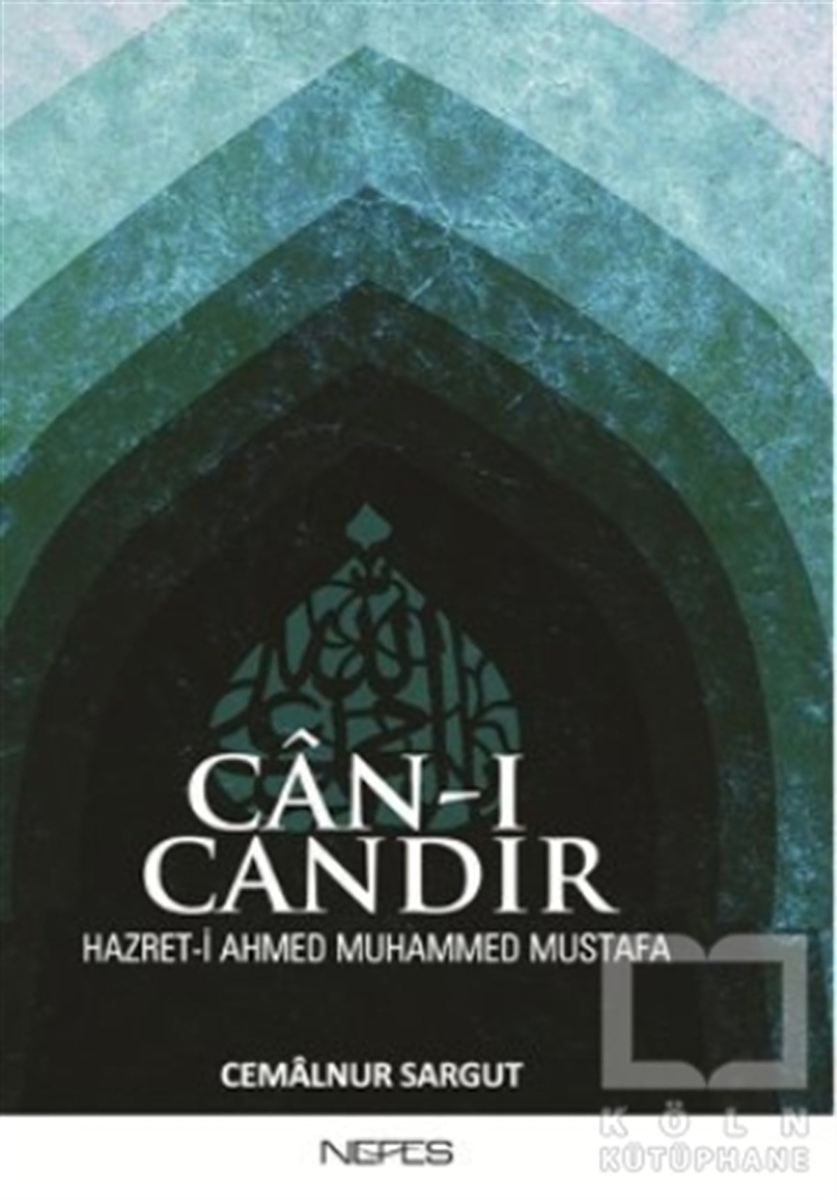 Cemalnur SargutEdebiyat - RomanCan-ı Candır