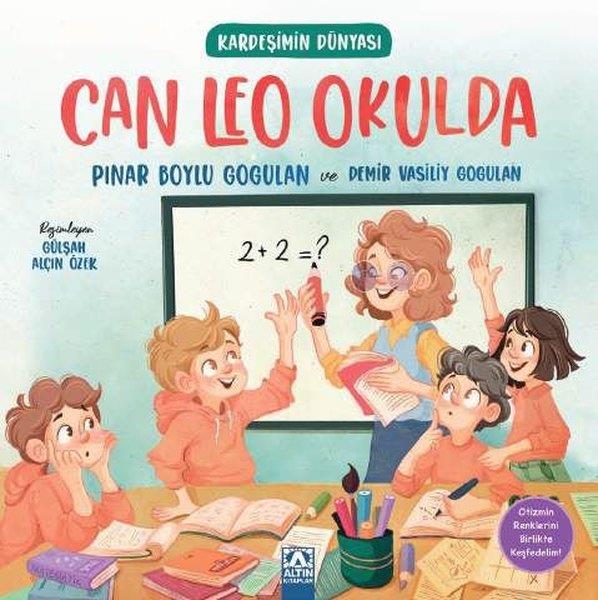 Pınar Boylu GogulanEgitim Etkinlik KitaplariCan Leo Okulda - Kardeşimin Dünyası