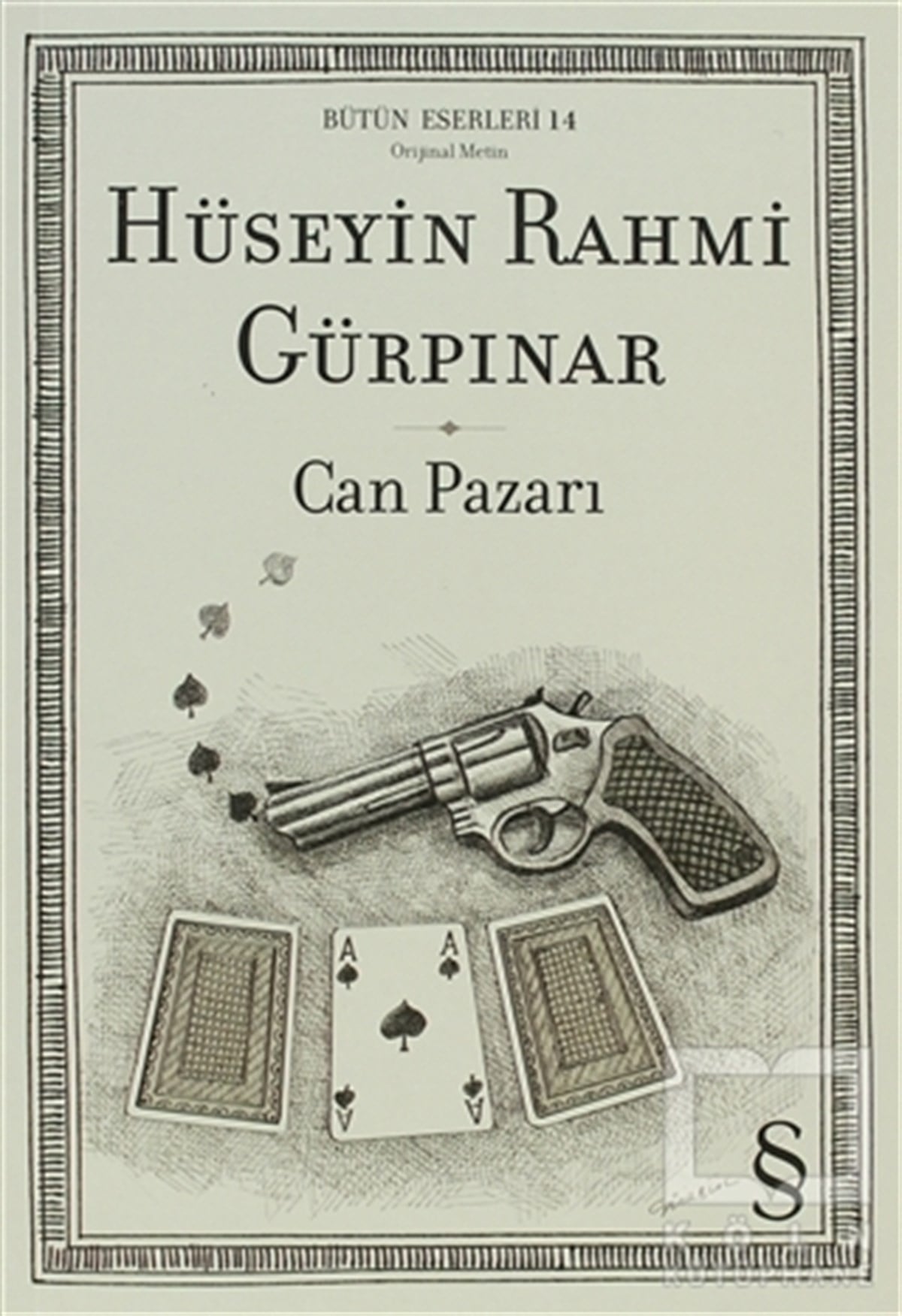 Hüseyin Rahmi GürpınarTürk EdebiyatıCan Pazarı