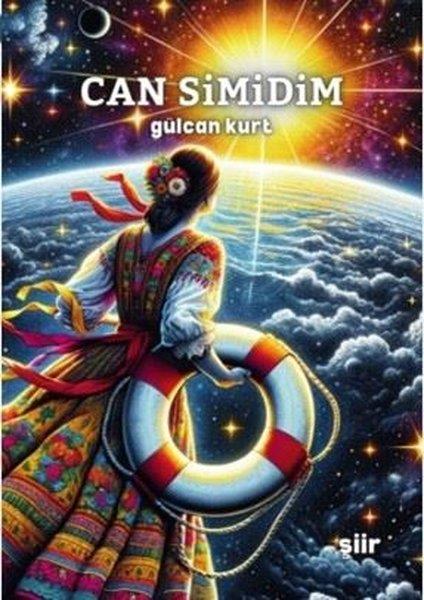 Gülcan KurtTürk ŞiiriCan Simidim