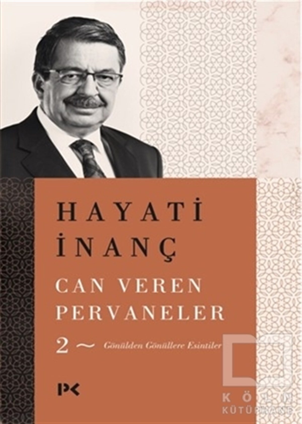 Hayati İnançDeneme KitaplarıCan Veren Pervaneler 2