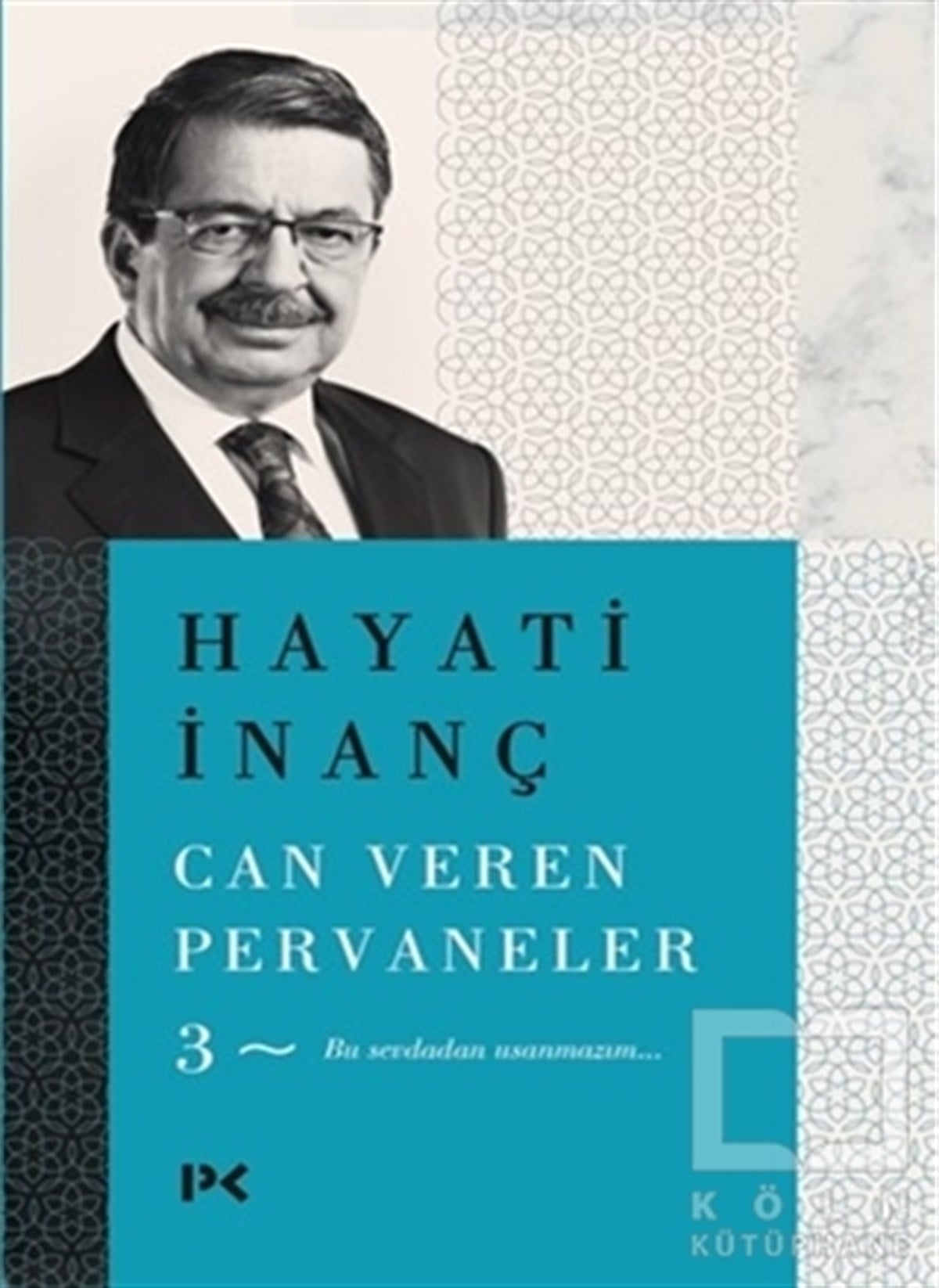 Hayati İnançDeneme KitaplarıCan Veren Pervaneler 3