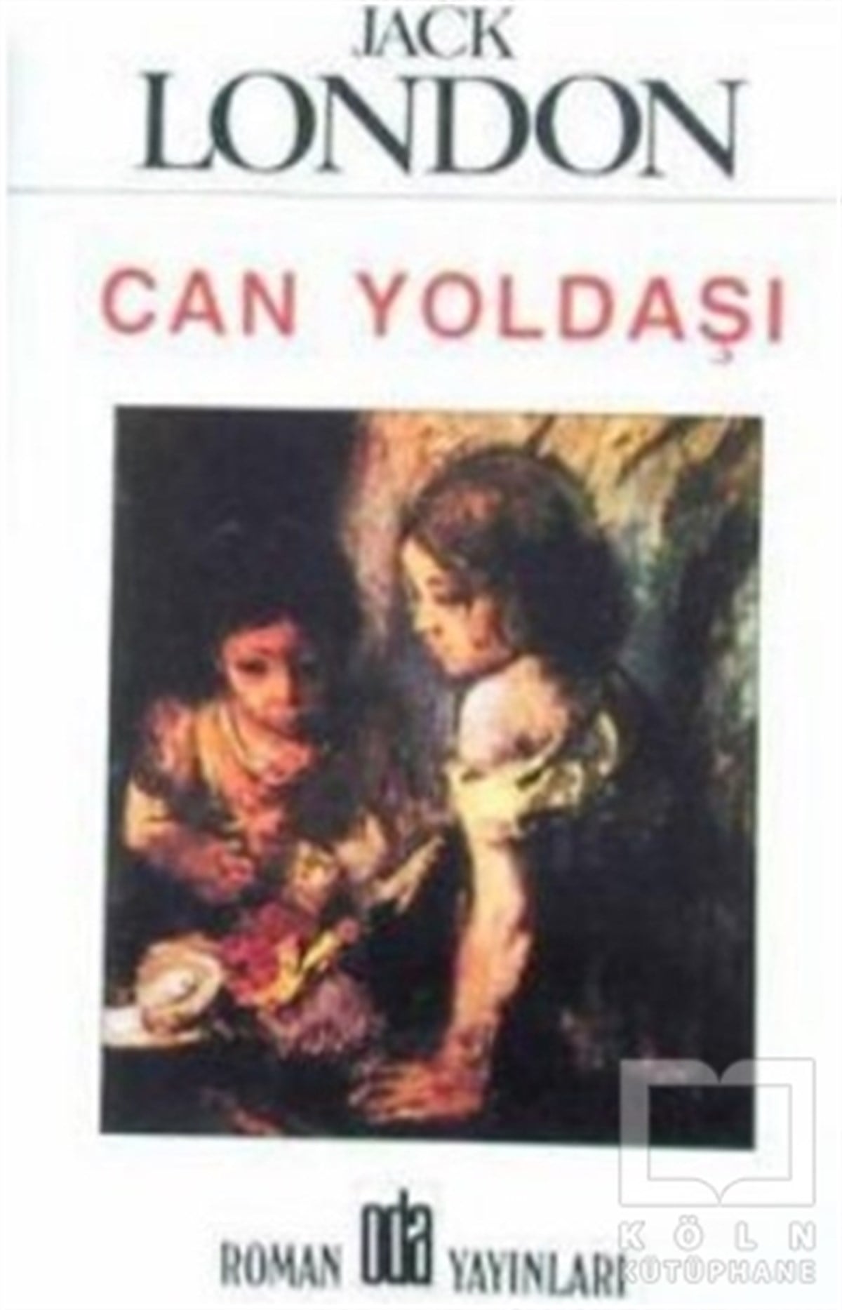 Jack LondonAmerikan EdebiyatıCan Yoldaşı