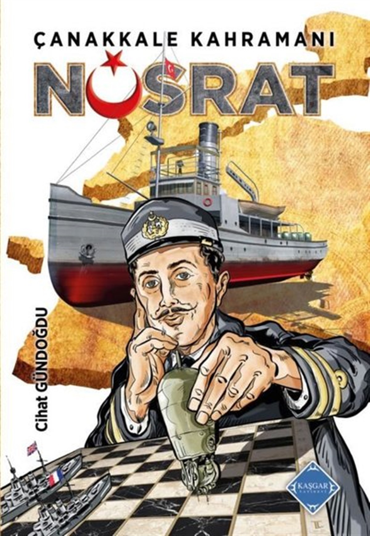 Cihat GündoğduTürk Tarihi Araştırmaları KitaplarıÇanakkale Kahramanı Nusrat