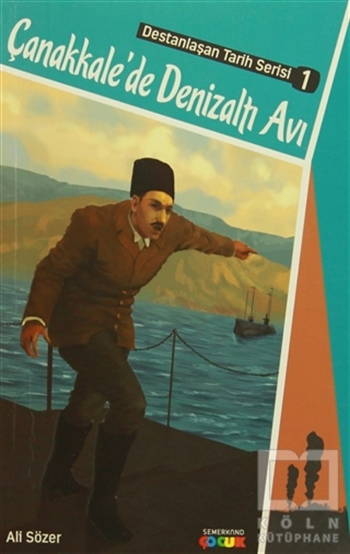 Ali SözerGenel KonularÇanakkale'de Denizaltı Avı
