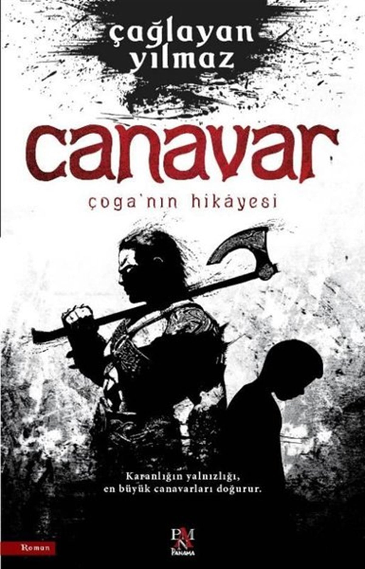 Çağlayan YılmazTürkiye RomanCanavar - Çoga'nın Hikayesi