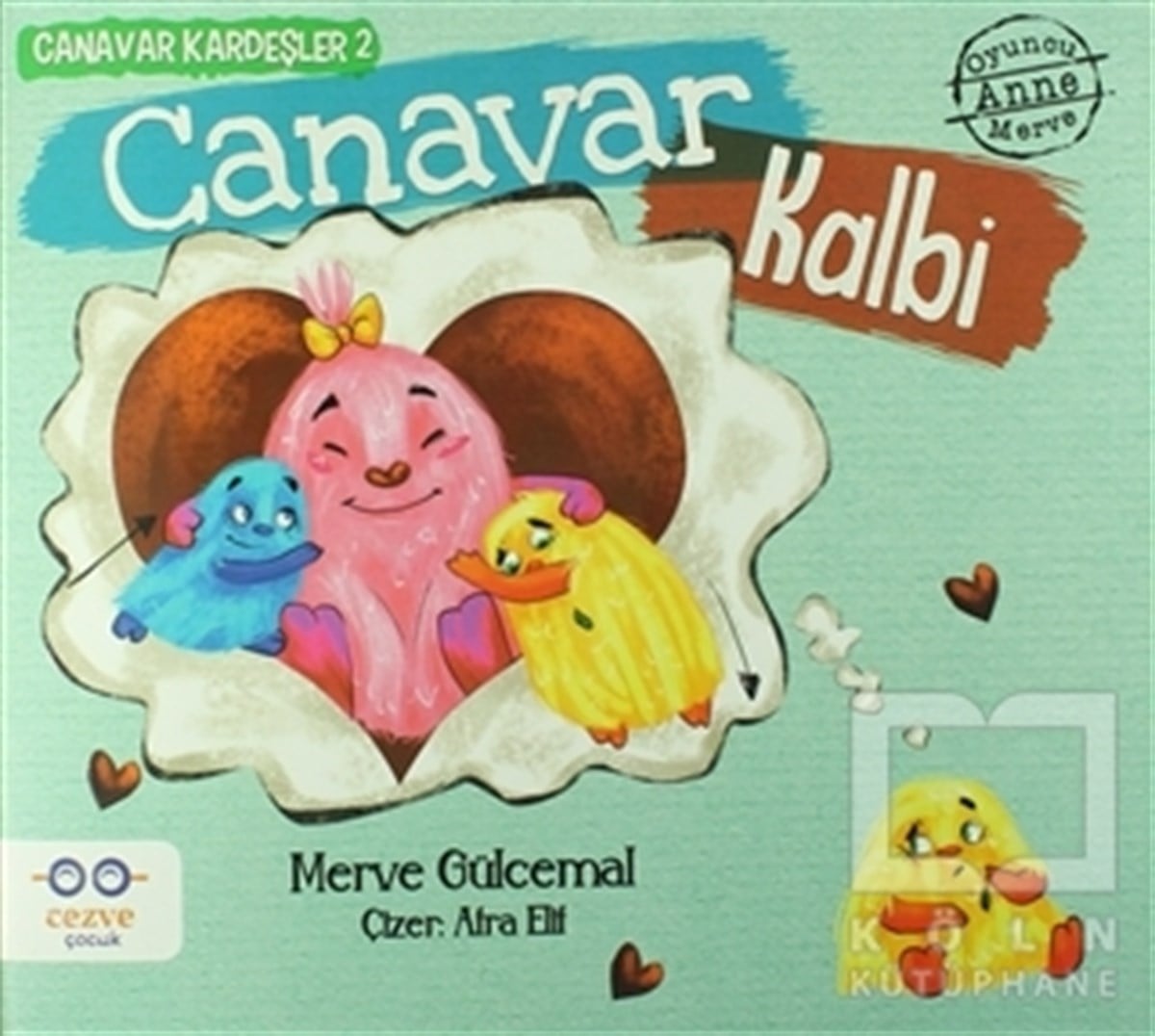 Merve GülcemalRoman-ÖyküCanavar Kalbi - Canavar Kardeşler 2