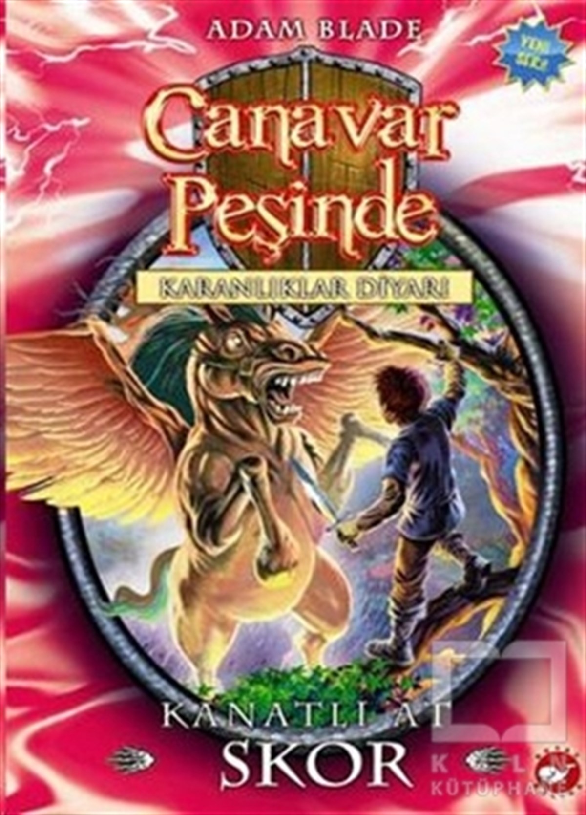 Adam BladeRoman-ÖyküCanavar Peşinde 14