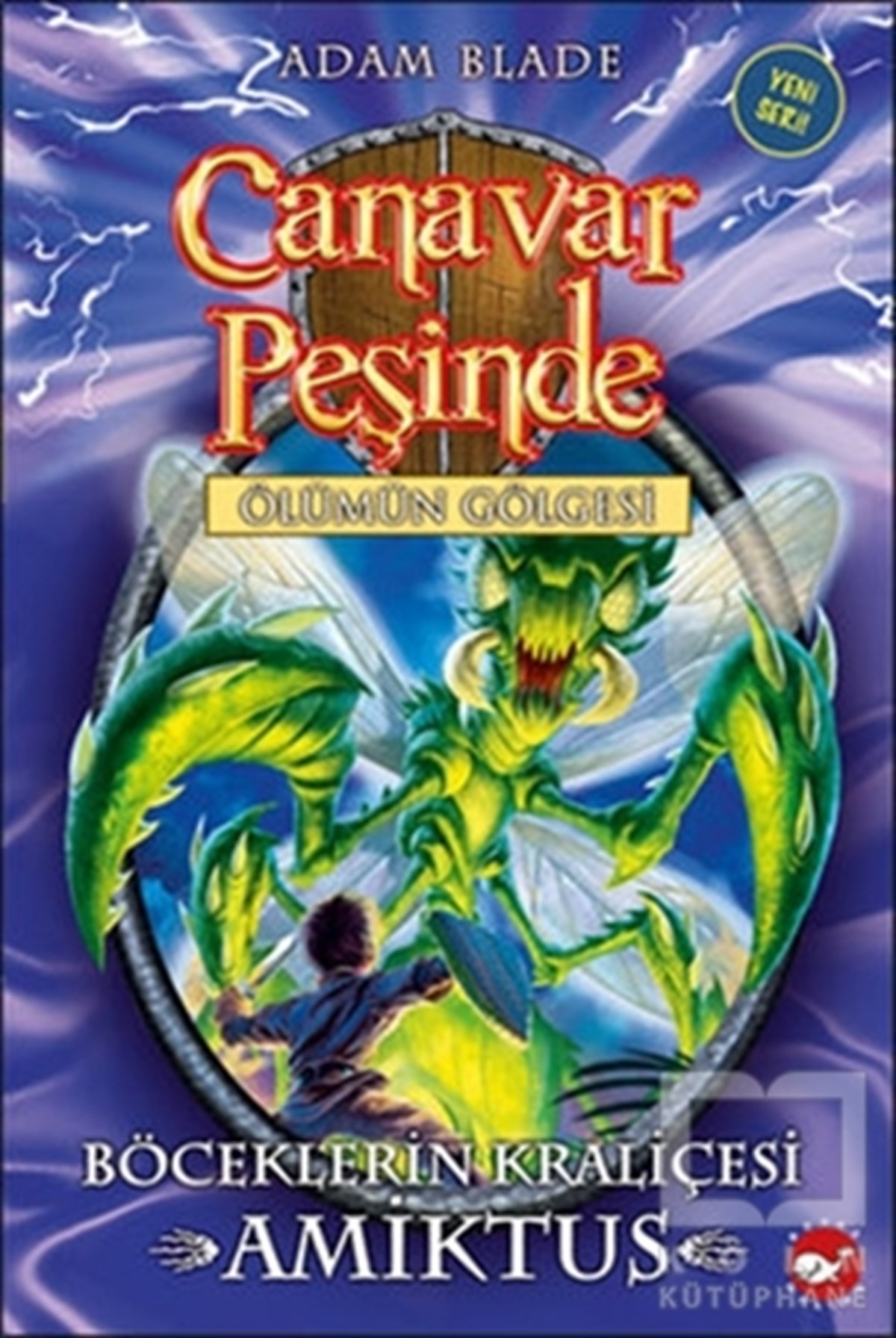 Adam BladeFantastikCanavar Peşinde 30