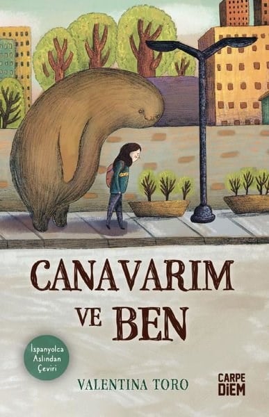 Valentina ToroFantastik / Bilim KurguCanavarım ve Ben