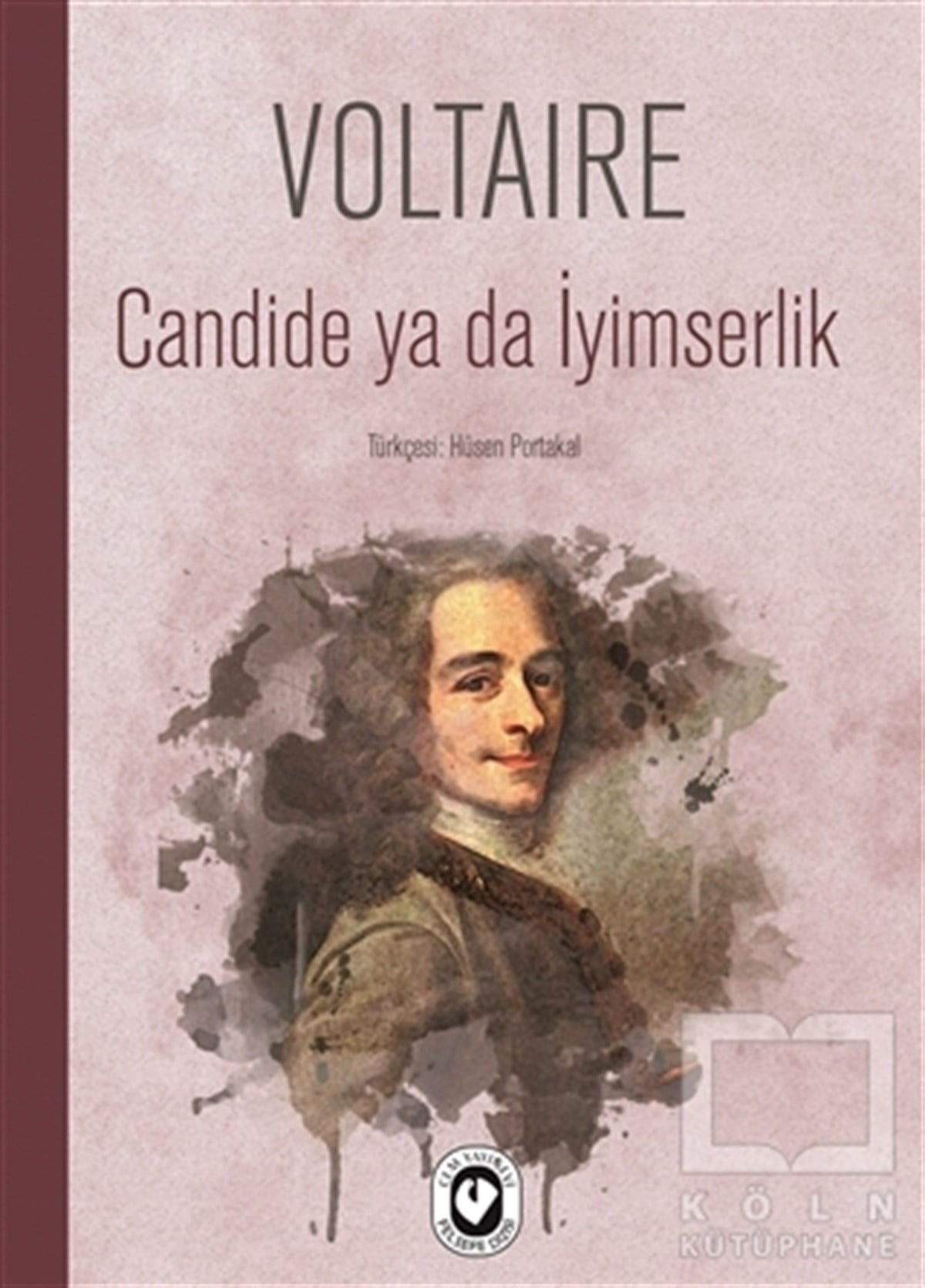 VoltaireFelsefi AkımlarCandide ya da İyimserlik