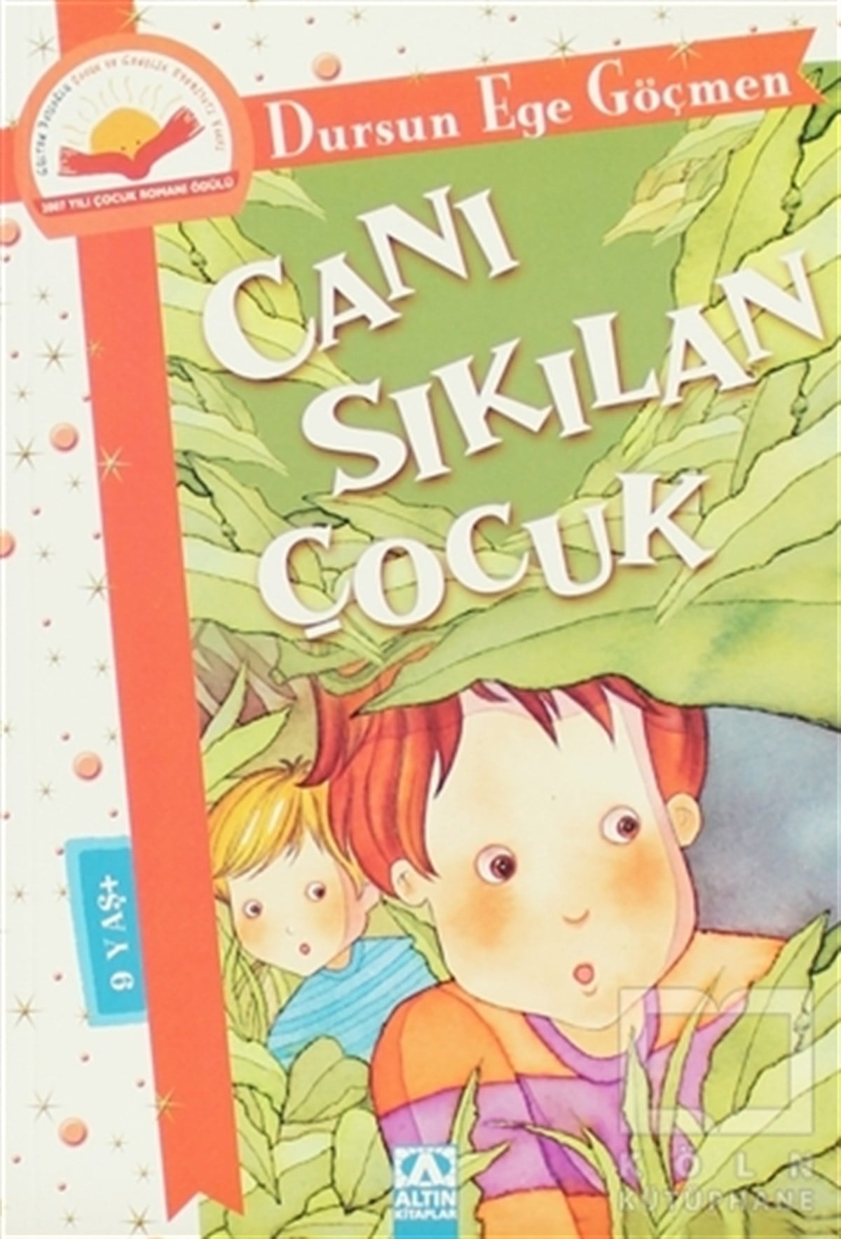 Dursun Ege GöçmenMasallarCanı Sıkılan Çocuk