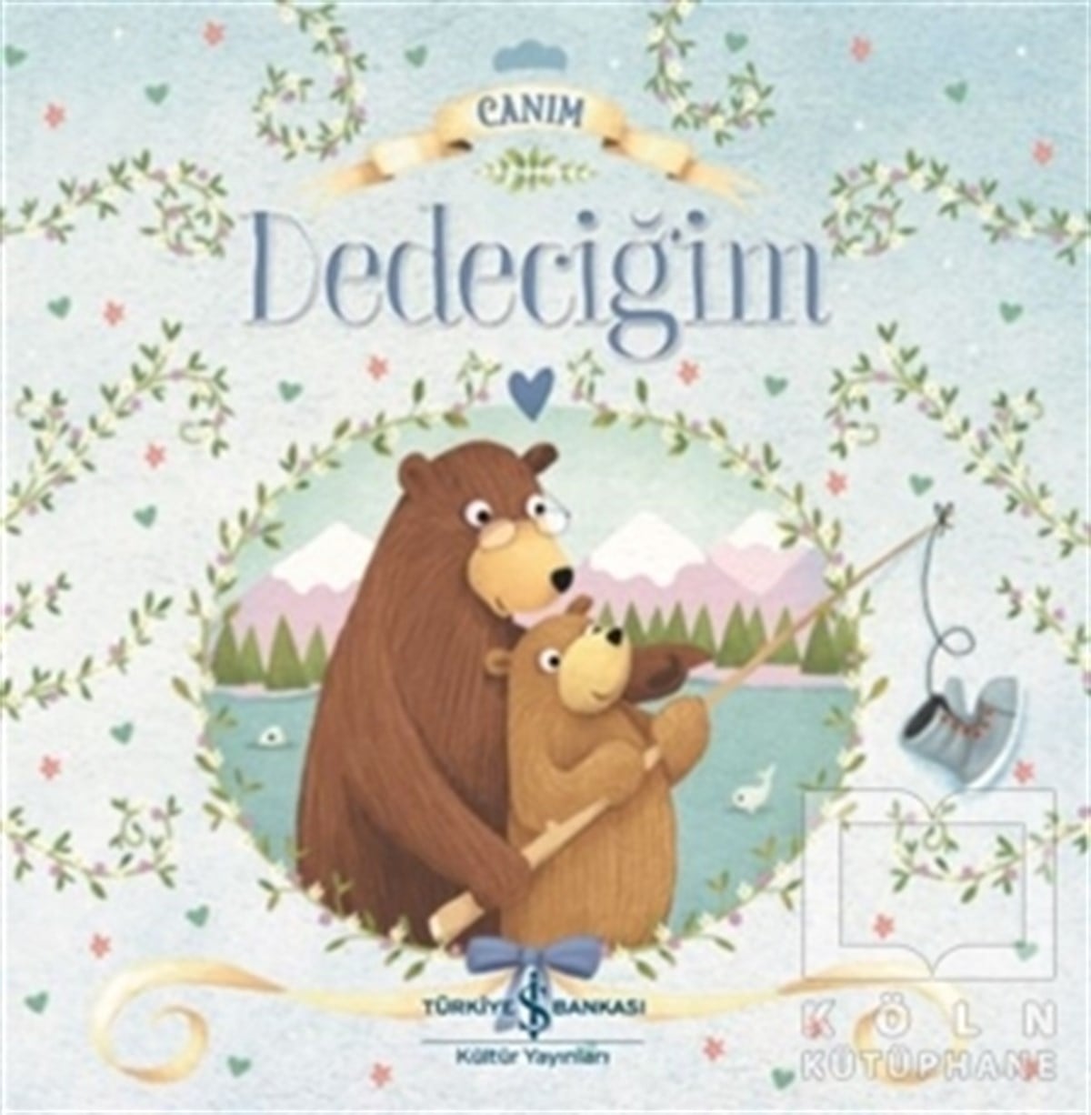 Melanie JoyceOkul Öncesi Resimli KitaplarCanım Dedeciğim