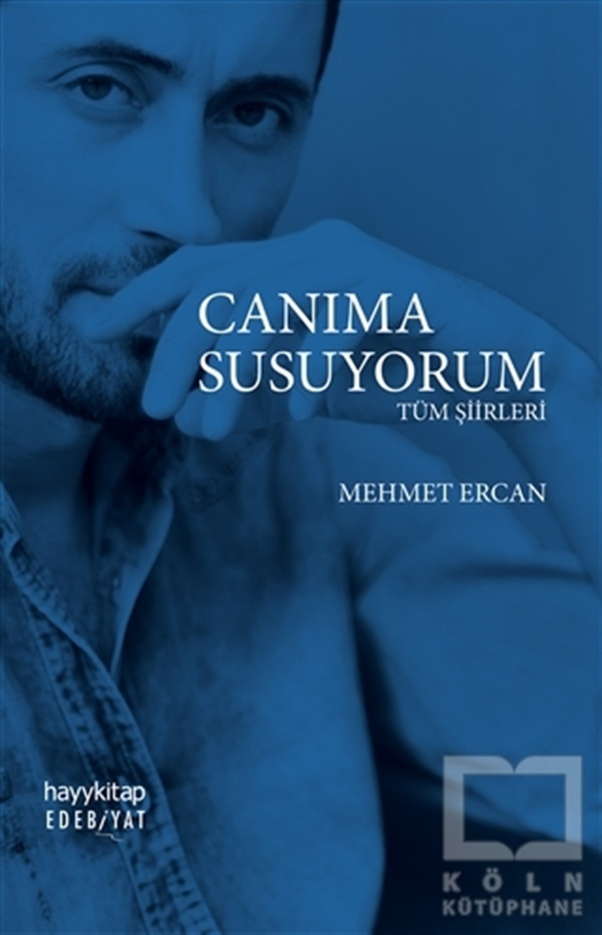 Mehmet ErcanŞiirCanıma Susuyorum