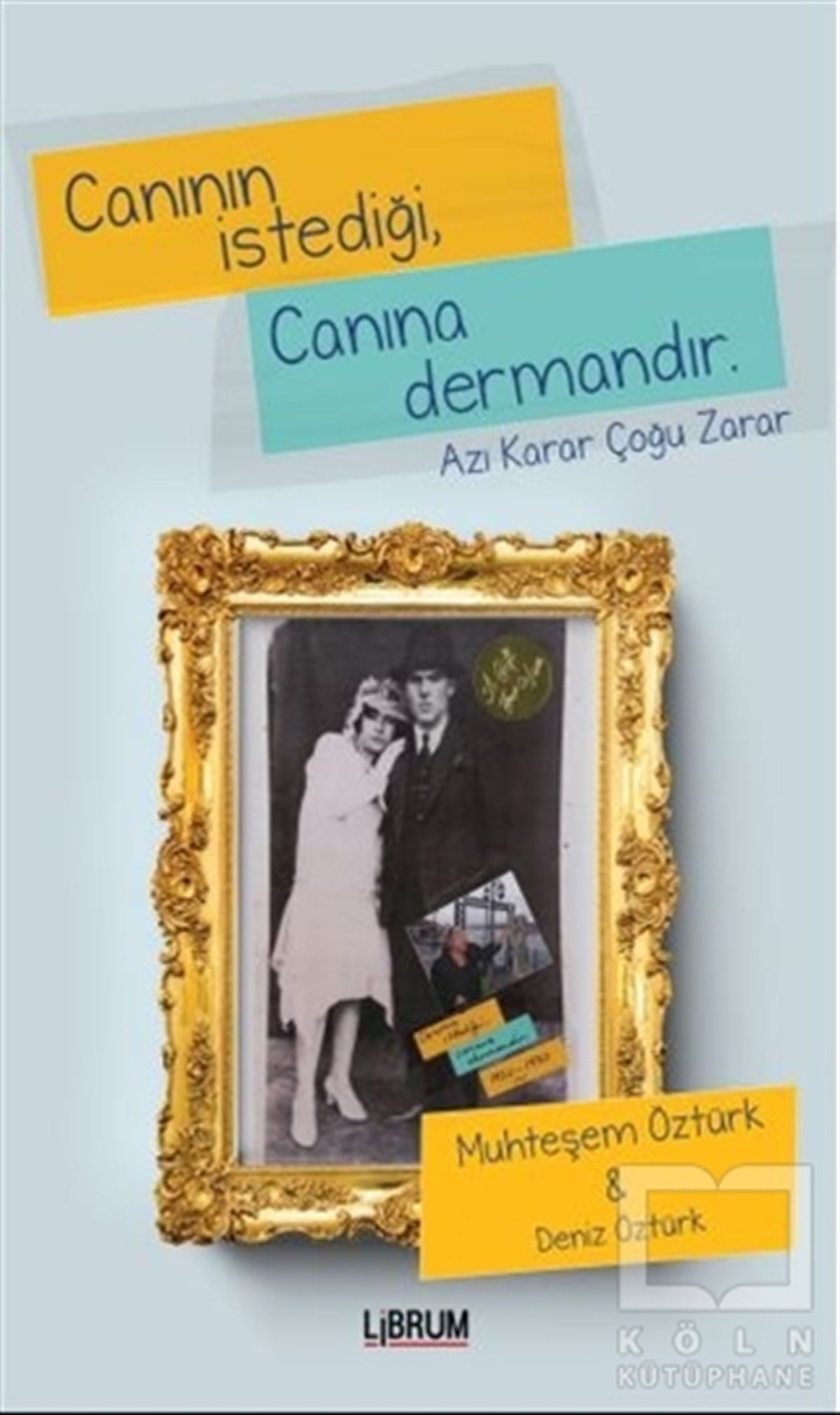 Muhteşem ÖztürkAnlatıCanının İstediği Canına Dermandır
