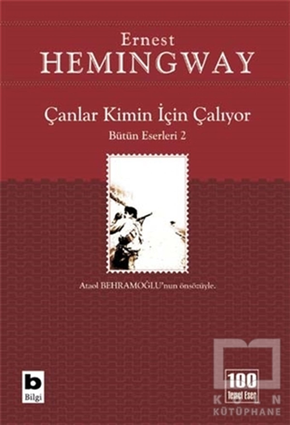 Ernest HemingwayAmerikan EdebiyatıÇanlar Kimin İçin Çalıyor