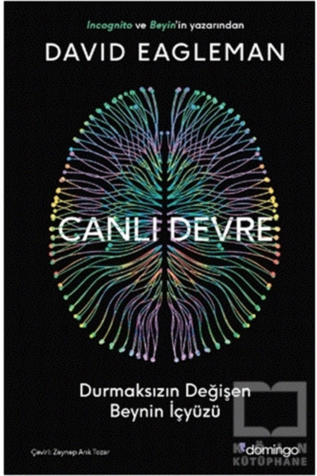 David EaglemanPopüler Bilim KitaplarıCanlı Devre