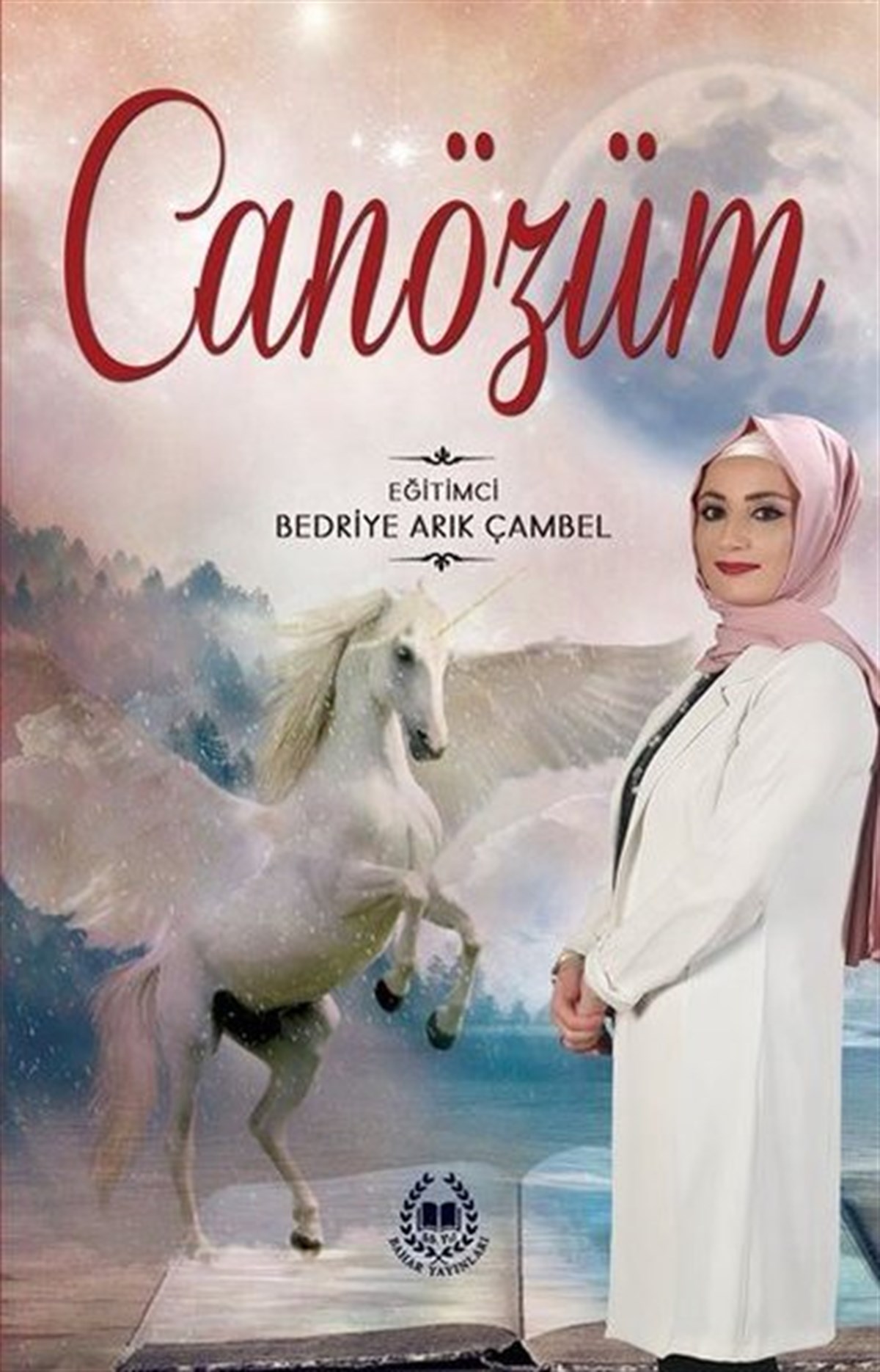 Bedriye Arık ÇambelTürk ŞiiriCanözüm