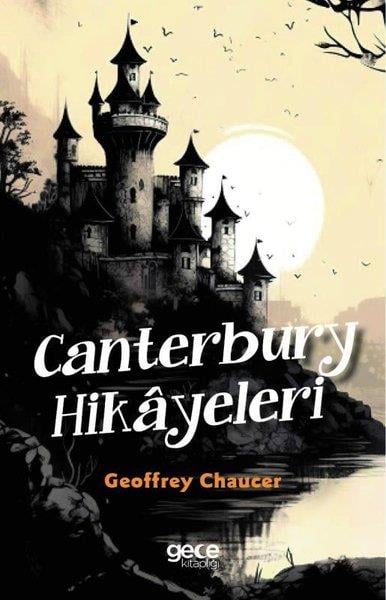 Geoffrey ChaucerDünya KlasikleriCanterbury Hikayeleri
