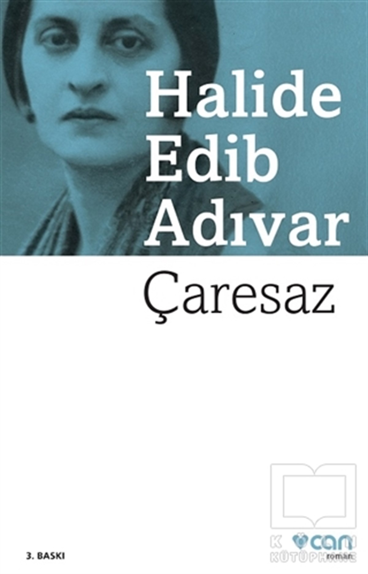 Halide Edib AdıvarRomanÇaresaz