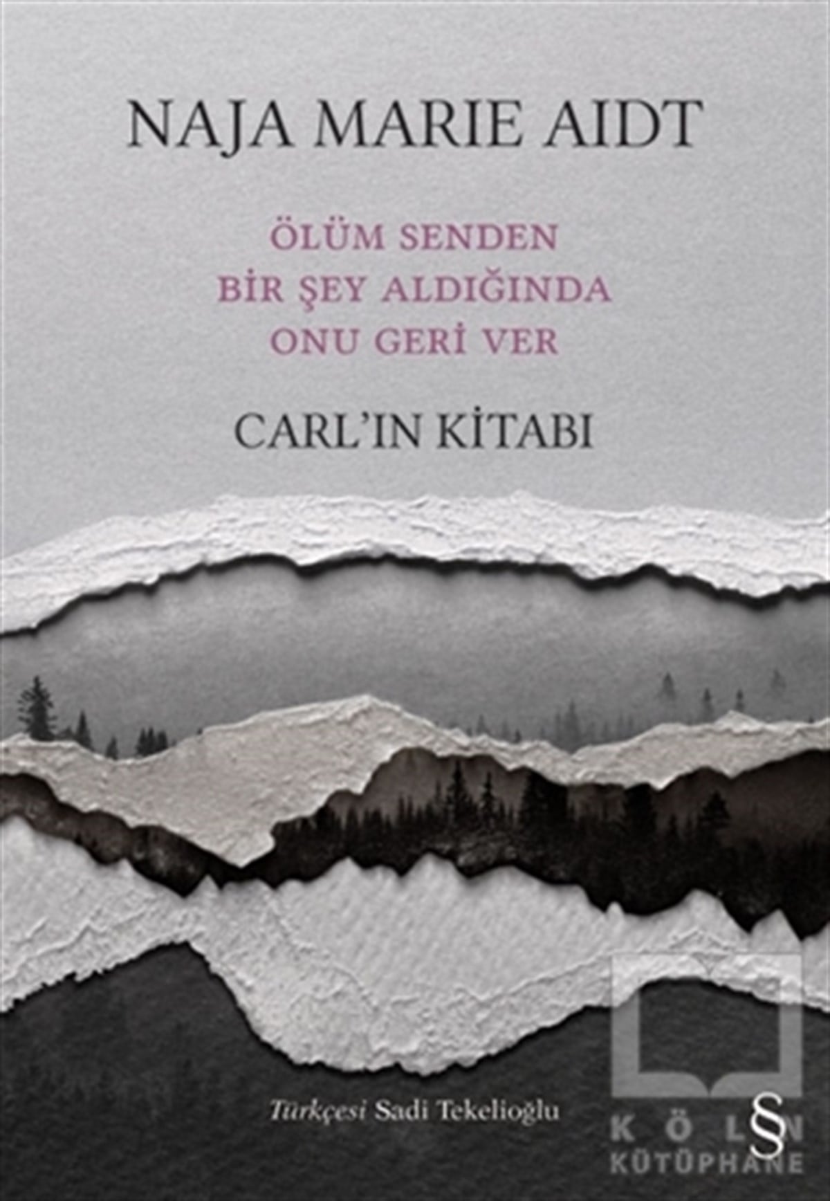 Naja Marie AidtAraştırma-İnceleme-ReferansCarl’ın Kitabı