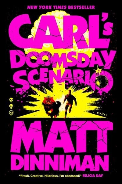 Matt DinnimanSci-Fi&FantasyCarl's Doomsday Scenario