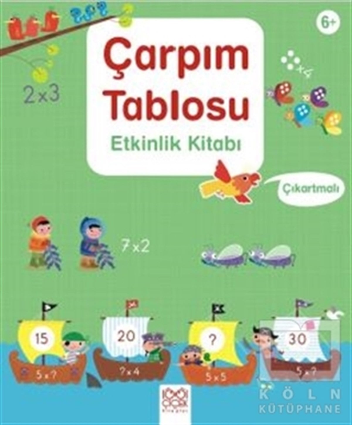 Rosie HoreZeka GelişimiÇarpım Tablosu Etkinlik Kitabı