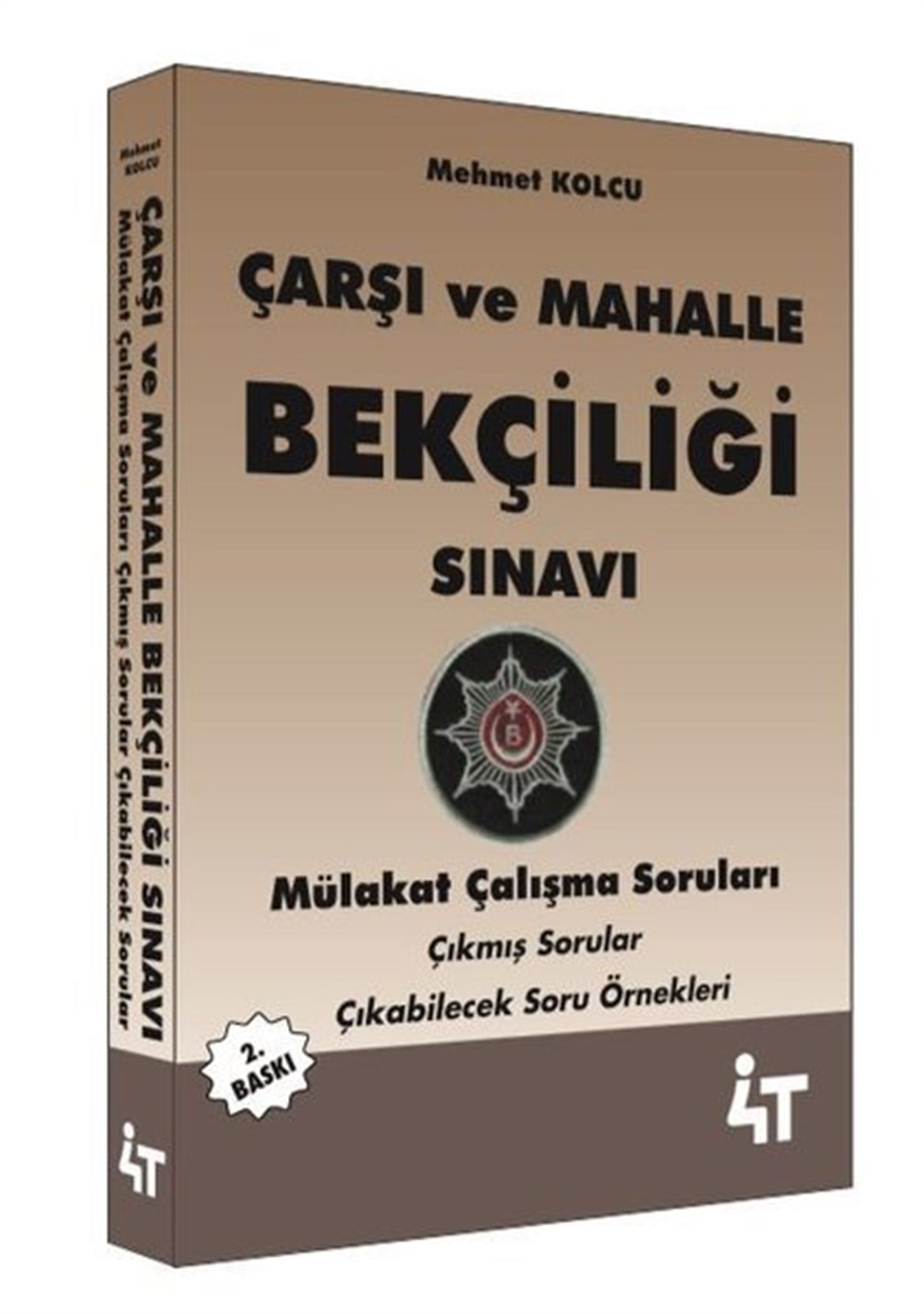 Mehmet KolcuGYS (Görevde Yükselme Sinavı)Çarşı ve Mahalle Bekçiliği Sınavı