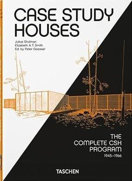Elizabeth A.T. SmithArchitecture/Decoration/DesignCase Study Houses. The Complete CSH Program 1945-1966. 40th Ed.