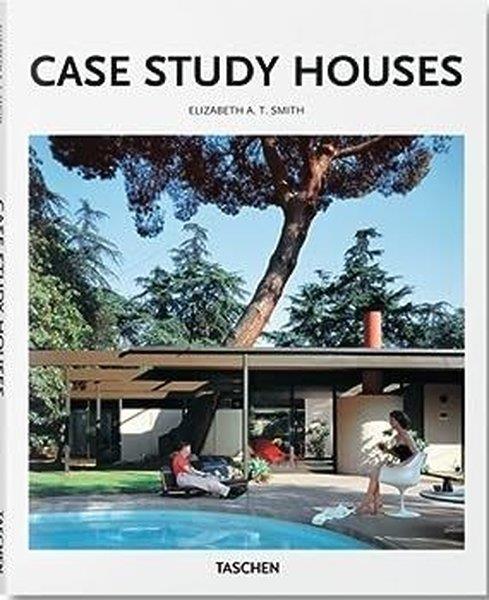 Elizabeth A.T. SmithArtCase Study Houses