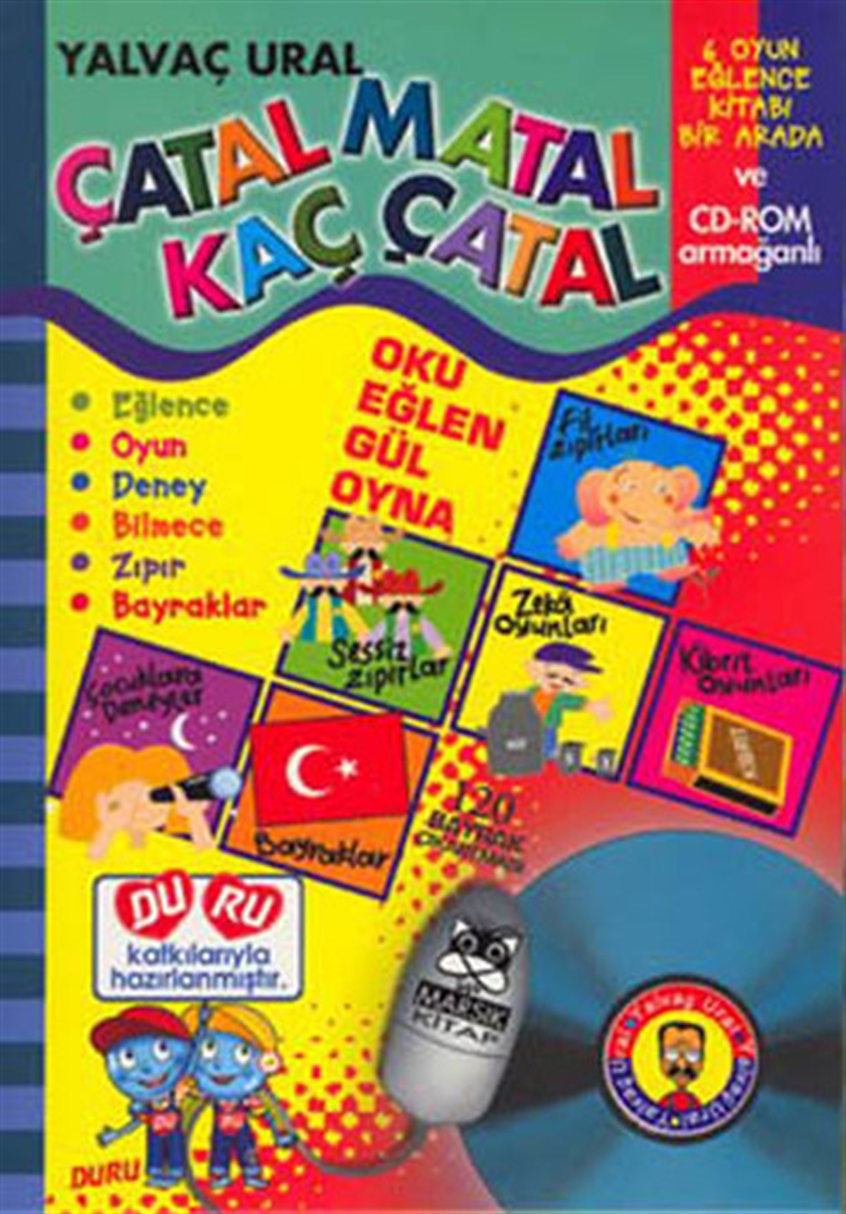 Yalvaç UralÇocuk Çizgi RomanlarıÇatal Matal Kaç Çatal Bilmece-Oyun CD li