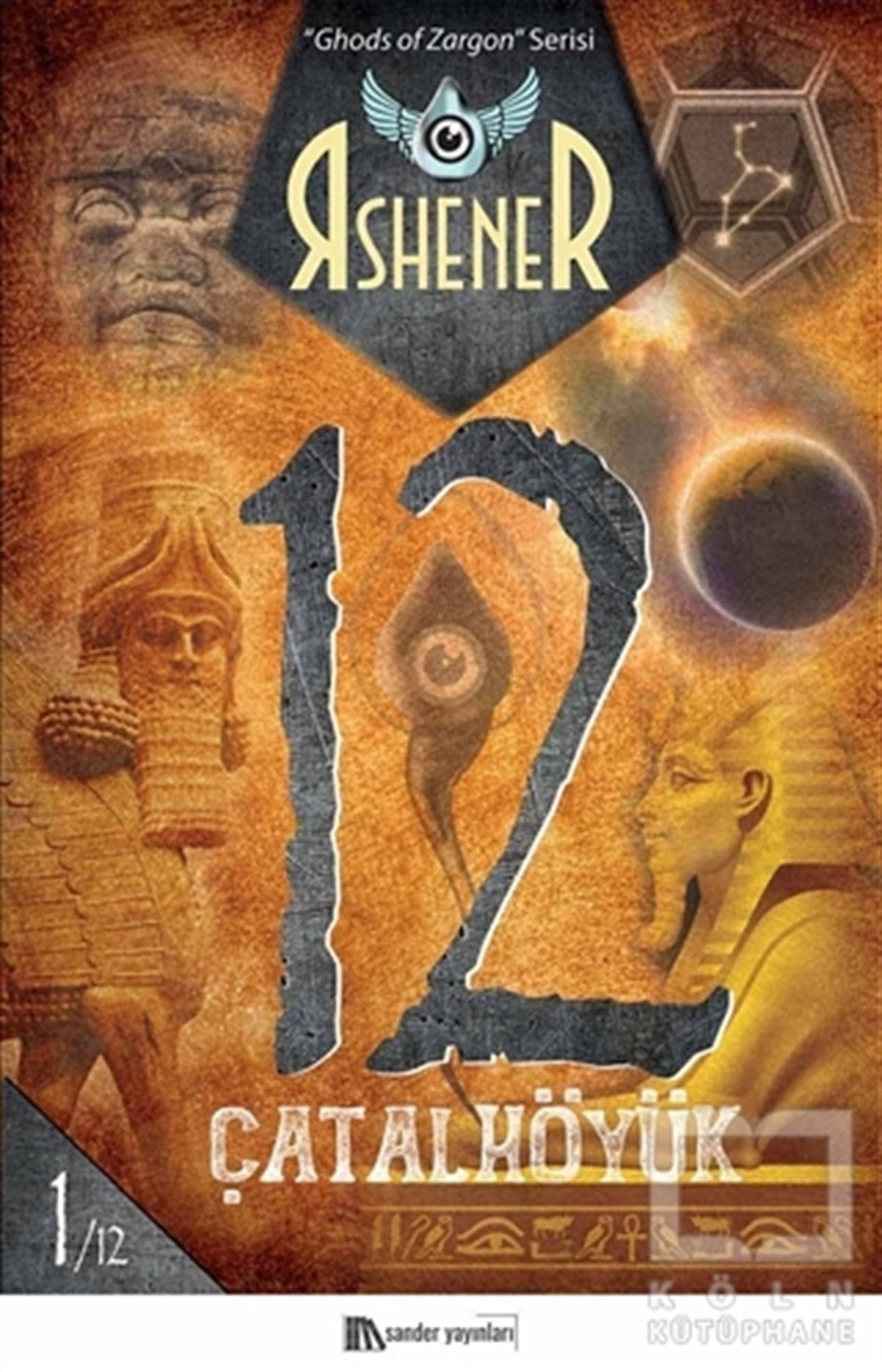 RshenerFantastik Kitaplar & Fantastik RomanlarÇatalhöyük 12 - Ghods of Zargon Serisi 1. Kitap