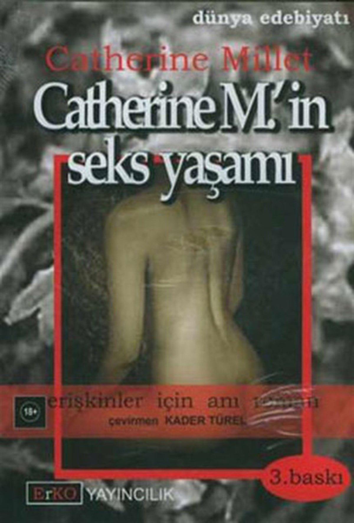 Catherine MilletDünya RomanCatherine M'in Cinsel Yaşamı
