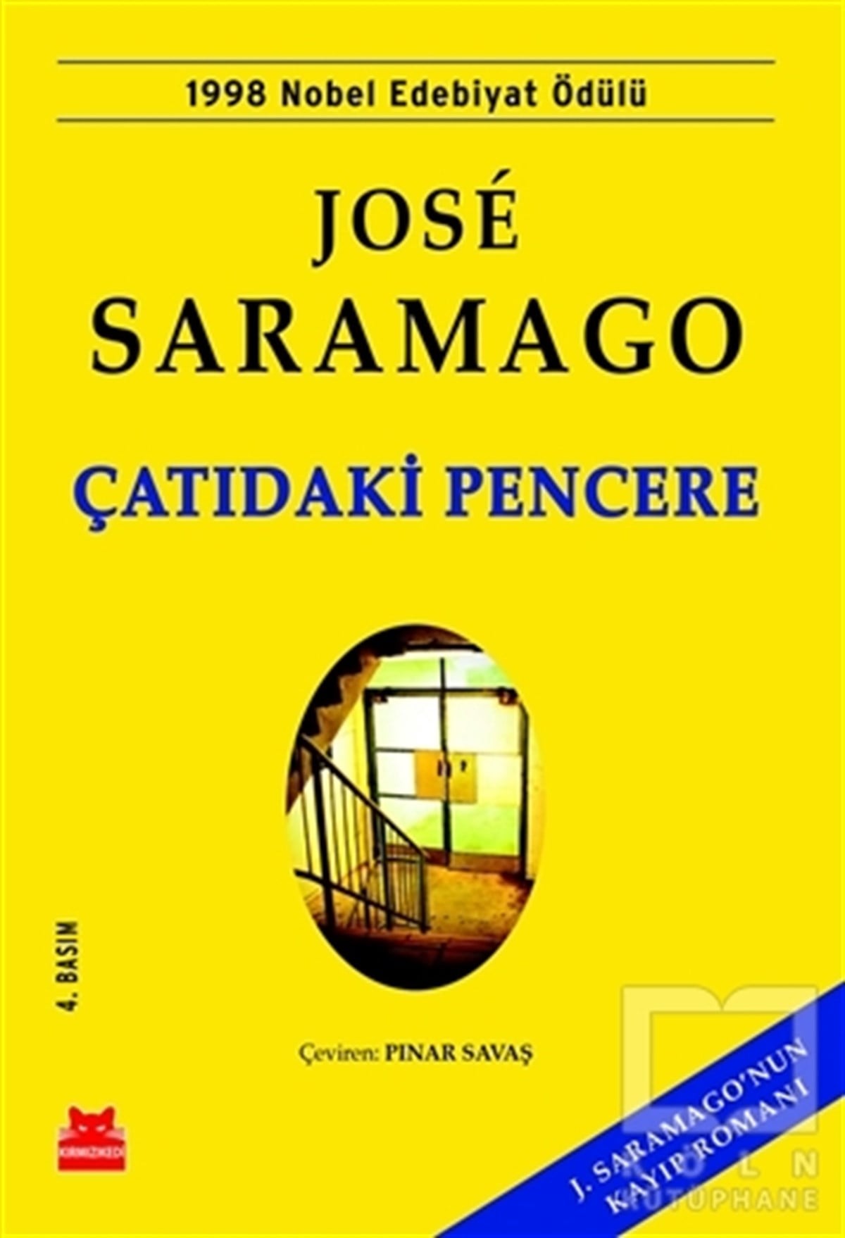 Jose SaramagoRomanÇatıdaki Pencere